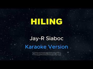 Hiling - Jay-R Siaboc (Karaoke Version)