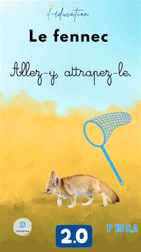 # 5 ap Projet 1 séquence 2 Le fennec Par D.éducation | Ismail Bahram