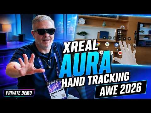 XREAL AURA AWE 2026 Demo - Did It Blow Me Away? Yes... It Did!