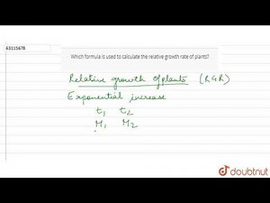 Which formula is used to calculate the relative growth rate of plants?