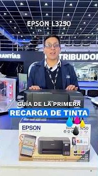 GUÍA Primera RECARGA tinta EPSON L3250 #impresora #epson