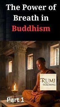 The Power of Breath in Buddhism: Learn to Calm the Mind and Live Fully