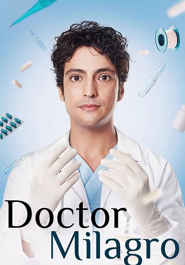 Doctor Milagro temporada 2 - Ver episodios online