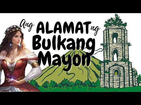 Ang Alamat ng Bulkang Mayon