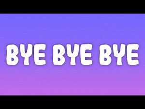 *NSYNC - Bye Bye Bye