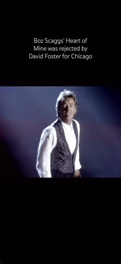 Boz Scaggs’ Heart of Mine was rejected by David Foster for Chicago #shorts #bozscaggs #davidfoster
