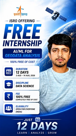 ISRO FREE AI/ML Internship 2026 🚀 | Geodata Analysis Internship | 100% FREE | Apply Now
