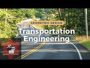Geometric Design Lecture Part 1: Sight Distance, Stopping Sight, and Intersection Sight Distance