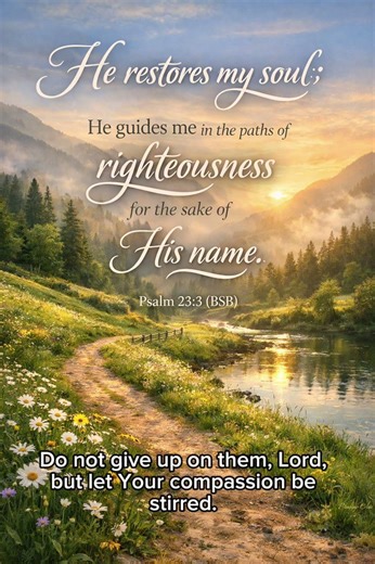 He Restores My Soul” – Psalm 23:3 | Charles Spurgeon Daily