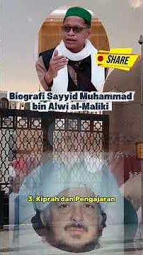 Biografi Sayyid Muhammad alwi Al Maliki #biografiulama #kisahulama #sejarahislam #ulama