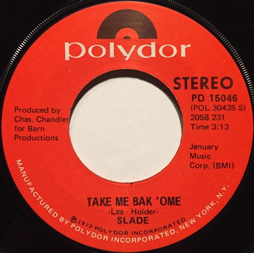 Slade - Take Me Bak 'Ome