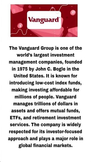 The Vanguard Group: The Investment Giant That Changed Global Investing