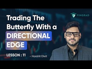 Trading the Butterfly with a Directional Edge | Options Strategy Explained - Part 11/17