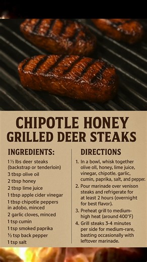4.3K views · 38 reactions | 歷 Chipotle Honey Grilled Deer Steaks...