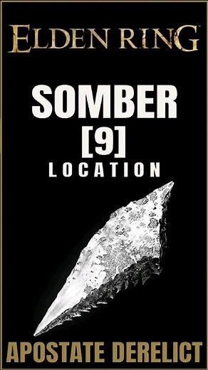 Somber [9] Location near Apostate Derelict in Elden Ring