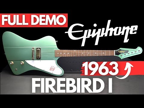 EPIPHONE 1963 FIREBIRD I FULL DEMO