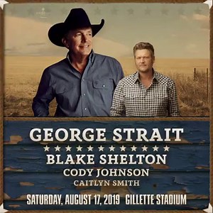 67K views · 2.3K reactions | Baby, write this down... Who: George with Blake Shelton, Cody Johnson, and Caitlyn Smith When: Saturday, August 17 Where: Gillette Stadium Only 1 week left to grab your ticket! Grab tickets here: bit.ly/GSFoxboro19 | George Strait | Facebook
