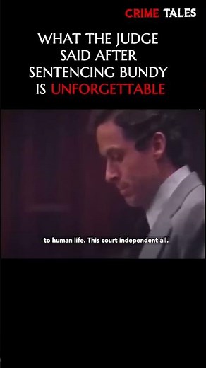 Ted Bundy's Sentencing Explained