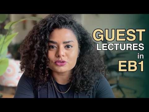 GUEST LECTURES IN EB1 - WORTH IT OR TOTAL WASTE OF TIME?