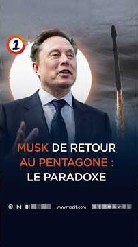 US ARMY.MUSK DE RETOUR AU PENTAGONE : LE PARADOXE