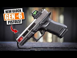 Glock Gen 6 Release Coming Soon? What We Know So Far!