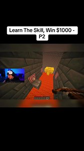 Learn the Skill, Win $1000 in Minecraft