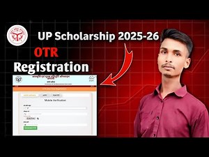 UP Scholarship 2025-26 OTR Registration Start | Step by Step Full Process