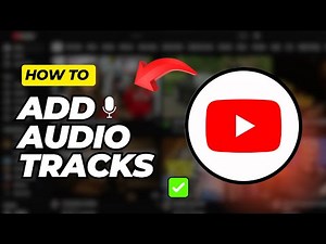 How to Add Multiple Language Audio Tracks to YouTube Videos (2025)