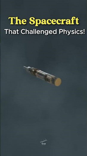 The Spacecraft That Challenged Physics!#shorts #nasa #spacecraft #space #physics #universe