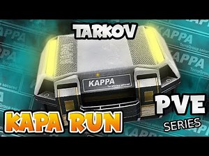 Escape from Tarkov PVE Mode: Fastest Way to Get KAPPA!
