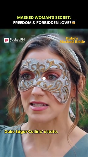 Click here👉 https://click.pocketfm.in/2IE7/vi38y15c to watch full story! #pocketfm #trending #dramaseries #DukesMaskedBride #audioseries Masked Woman's Secret: Freedom & Forbidden Love? | The Duke's Masked Bride by Pocket FM