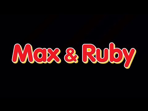 Max & Ruby OST: Full Main Menu Music Soundtrack