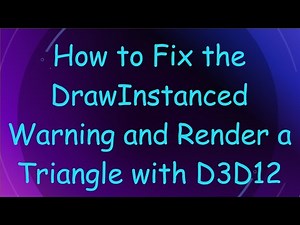 How to Fix the DrawInstanced Warning and Render a Triangle with D3D12