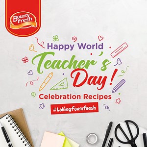 2.8K views · 334 reactions | Let’s pay tribute to all the teachers today for the wisdom that they have shared with us. Celebrate World Teacher’s Day with these flavorful chicken dishes using Bounty Fresh Breast Fillet Chicken Cut-ups. You can surprise them by sending them your own version of these recipes! Do you still remember your teachers from pre-school to college? Tag them below to say your heartfelt Thank You to them. #Lakingfarmfresh | Bounty Fresh | Facebook