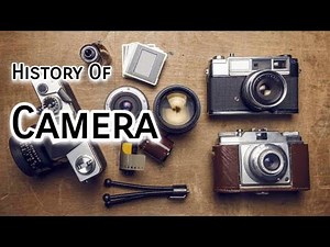 History Of Camera | Evolution of Camera