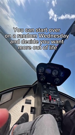 You can start over on a random Wednesday and decide you want more out of life