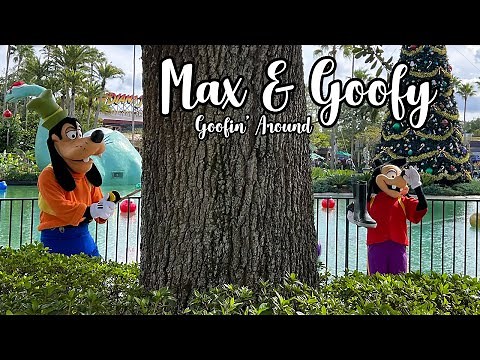 Max & Goofy - Goofin' Around at Hollywood Studios - Walt Disney World - November 2021