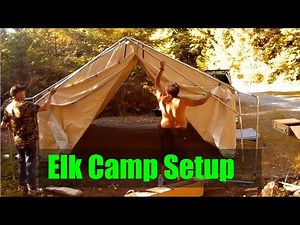 Elk Camp Tent Setup