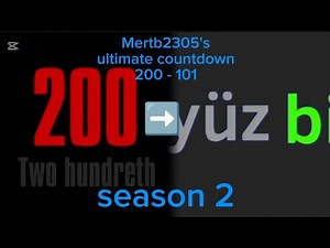 Mertb2305's ultimate countdown 200 - 101 season 2