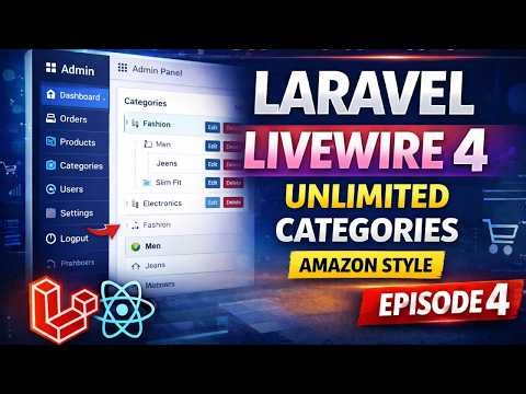 Build Unlimited Multi-Level Categories in Laravel Livewire 4 (Like Amazon) | eCommerce Project | 04