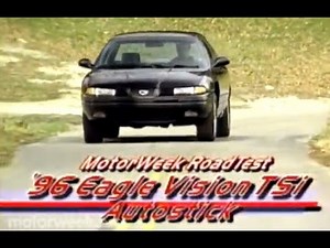 1996 Eagle Vision TSi Autostick - MotorWeek