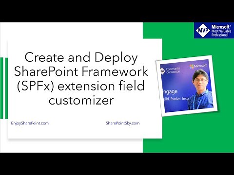 How to Create and Deploy SharePoint Framework (SPFx) extension field customizer