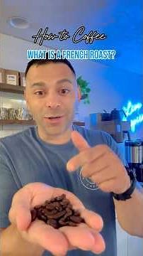 What is a French Roast Coffee?