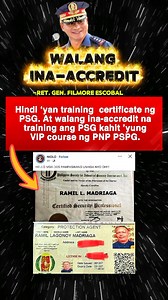 Hindi yan training certificate ng PSG. At walang ina accredit na training ang PSG kahit yung VIP course ng PNP PSPG.- Ret. Gen.Filmore Escobal #nebnarbilos | Neb Narbilos