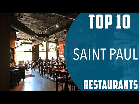 Top 10 Best Restaurants to Visit in Saint Paul, Minnesota | USA - English