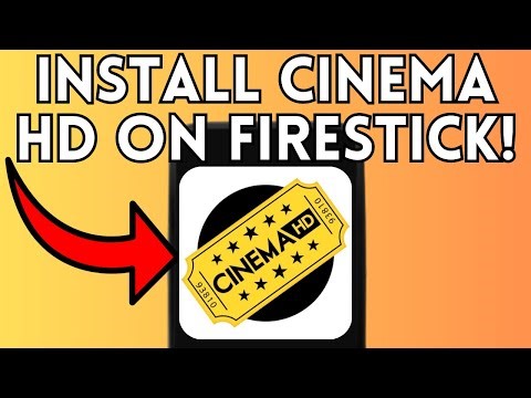 How To Install Cinema HD on Firestick (Latest Version)