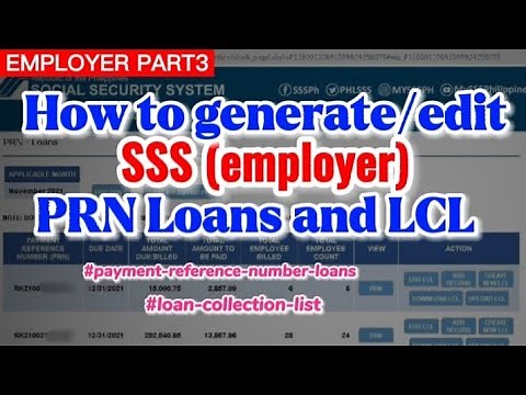 How to generate/edit PRN Loans and Loan Collection List || procedure - Employer