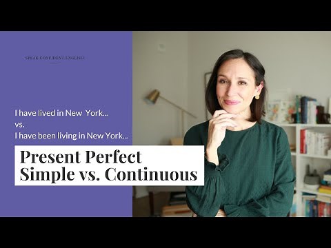 Present Perfect | Simple vs. Continuous | Ultimate Guide