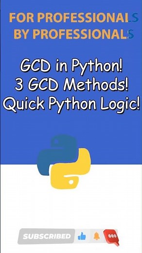 3 Ways to Find GCD in Python | Euclidean Method Explained!