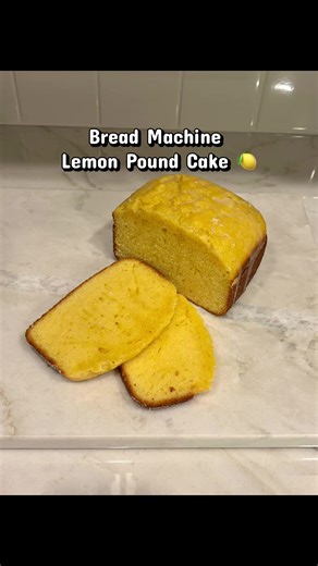 Easy Bread Machine Lemon Pound Cake Recipe